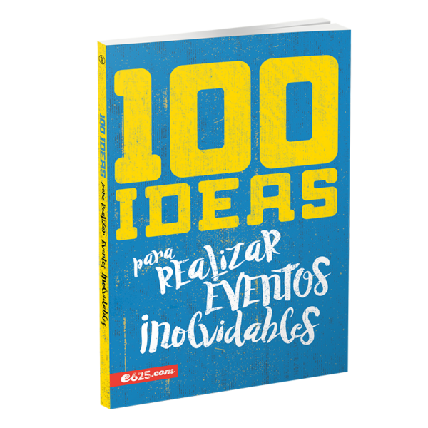 100 Ideas para realizar eventos inolvidables