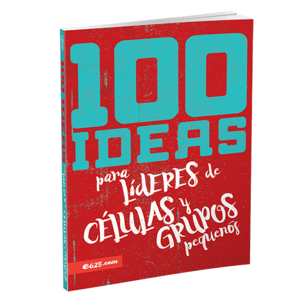 100 ideas para Lideres de Grupos Pequeños