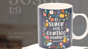 Tazas Colección Ideal - El Señor Está Contigo