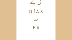 40 Días de Fe