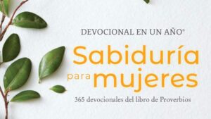 Devocional en un año – Sabiduría para mujeres