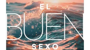El Buen Sexo
