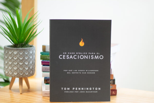 Un Caso Bíblico para el Cesacionismo