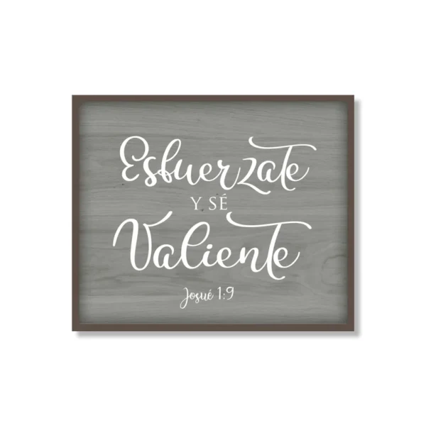 Cuadro Blackboard - Esfuerzate y Se Valiente