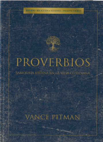 Proverbios - Estudio bíblico: Sabiduría eterna en la vida cotidiana