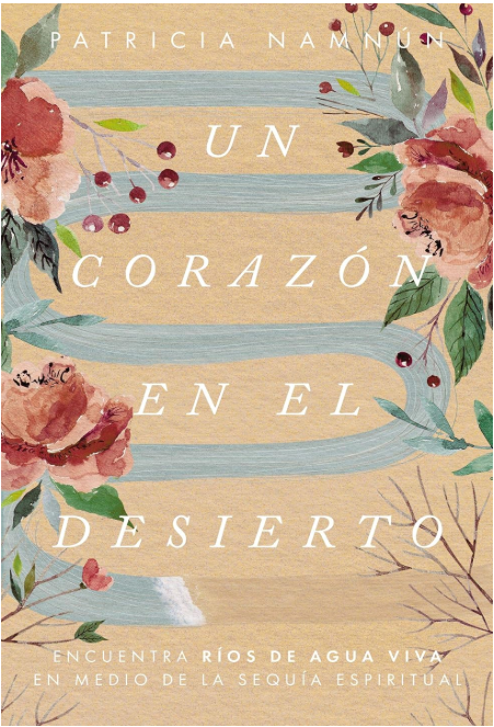 Un corazon en el desierto