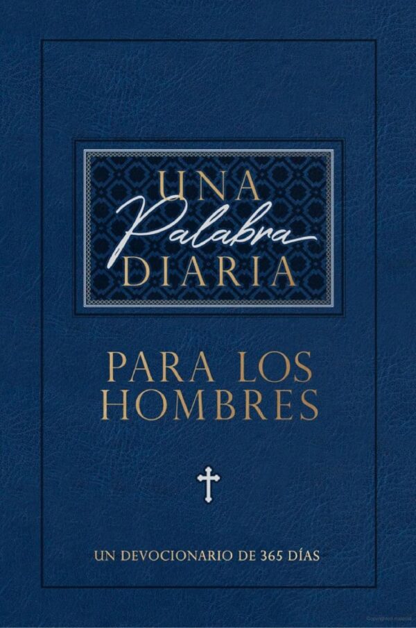 Una palabra diaria para los hombres