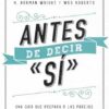 Antes de decir "sí"