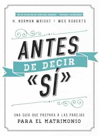Antes de decir "sí"