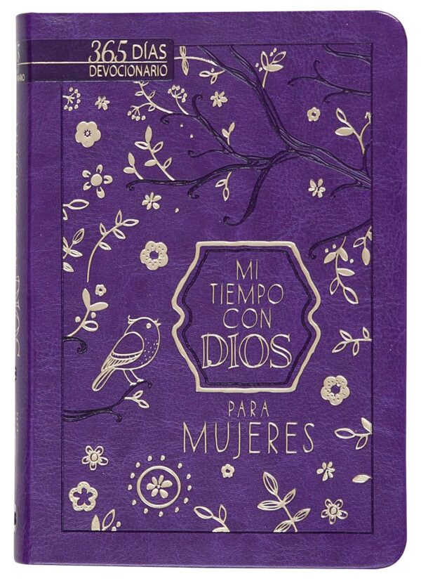 Mi Tiempo con Dios para Mujeres: 365 Días Devocionario