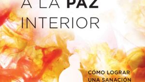 Del caos emocional a la paz interior
