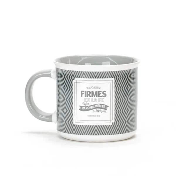Taza “Firmes en la fe” – 1 Corintios 16:13 | Colección Valiente