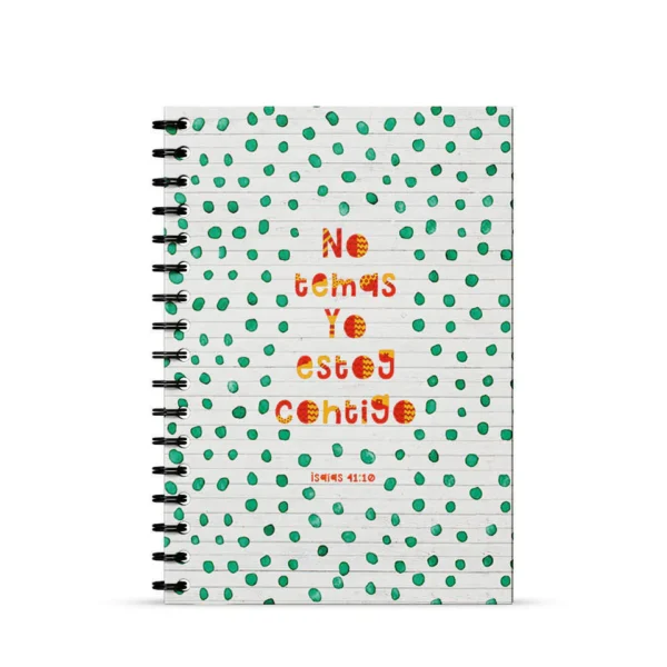 Journal “No temas, Yo estoy contigo” – Isaías 41:10 (RVR)
