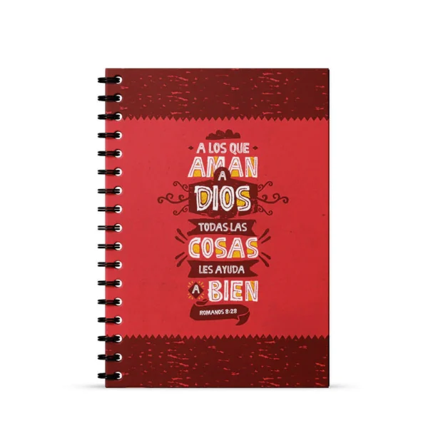 Journal “A los que aman a Dios” – Romanos 8:28 (RVR)