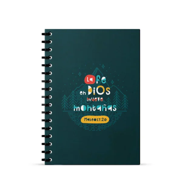 Journal “La fe en Dios mueve montañas” – Mateo 17:20 (RVR)
