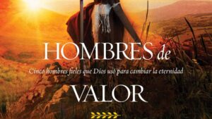 Hombres de valor