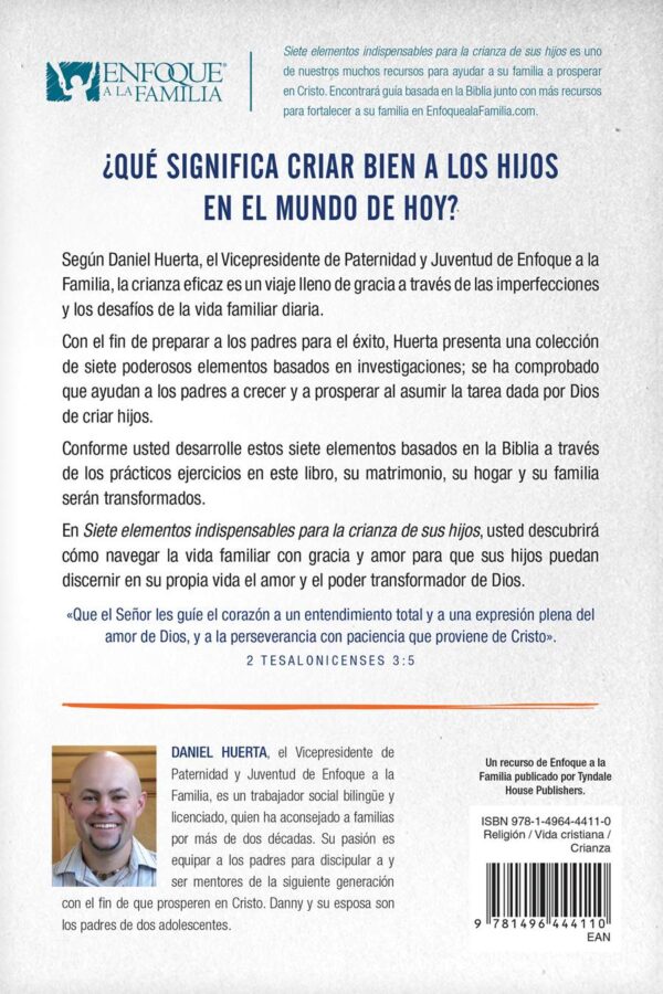 Siete elementos indispensables para la crianza de sus hijos