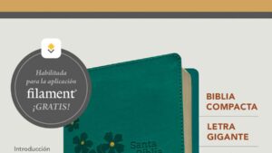 Biblia compacta NTV, letra gigante con Filament - SentiPiel Turqueza Floral