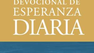 Devocional de esperanza diaria – Rick Warren